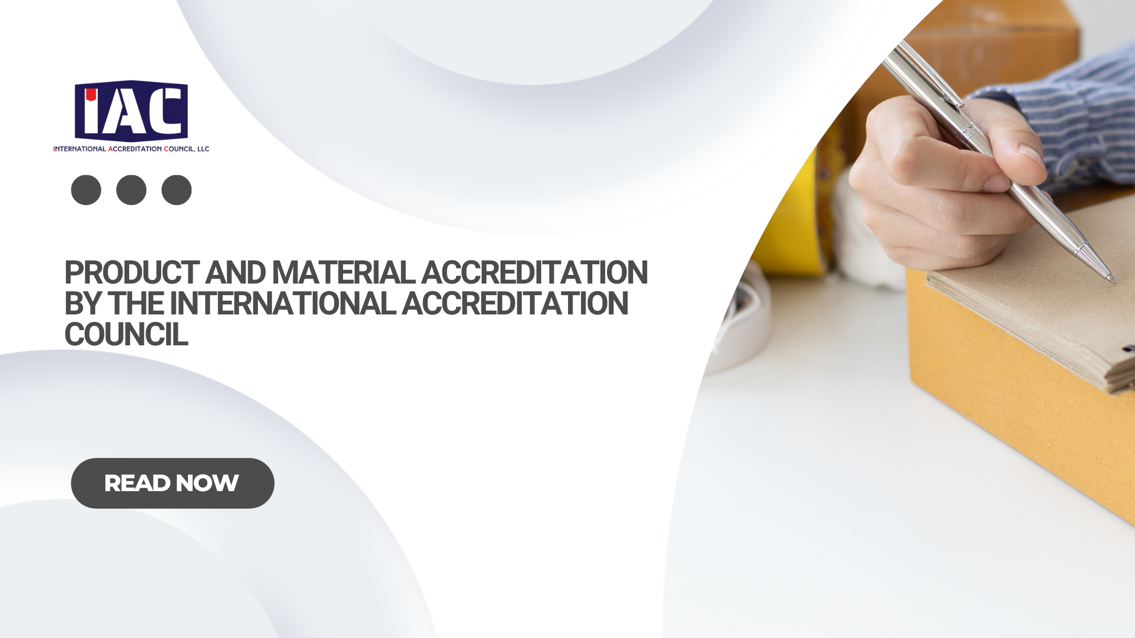 Product and Material Accreditation by the International Accreditation Council